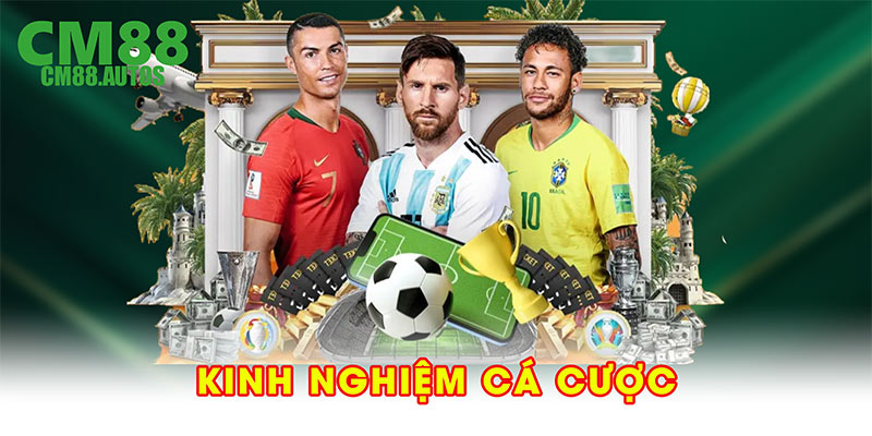 Kinh nghiệm cá cược